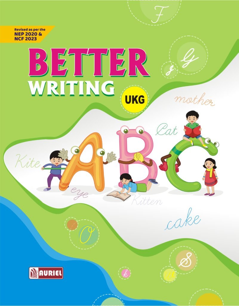 Better writing (UKG, Std. I to V)